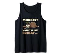 Sloth Exhausted Energy Work W urnout Friday Mood Monday Tank Top
