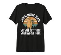 Sloth Hiking Team We Will Get There When We Get There Hiker Premium T-Shirt