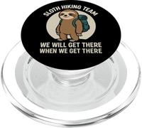 Sloth Hiking Team We Will Get There When We Get There PopSockets PopGrip for MagSafe