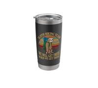 Sloth Hiking Team We Will Get There When We Get There Shirt Stainless Steel Insulated Tumbler