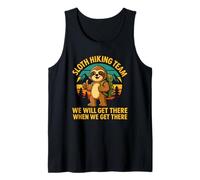 Sloth Hiking Team We Will Get There When We Get There Tank Top