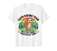 Sloth Hiking Team We'll Get There When We Get There Funny Value Graphic T-Shirt
