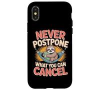 Sloth Lover Lazy Humor Never Postpone What You Can Cancel Case for iPhone X/XS