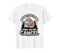 Sloth Lover Lazy Humor Never Postpone What You Can Cancel T-Shirt