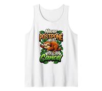 Sloth Lover Lazy Humor Never Postpone What You Can Cancel Tank Top