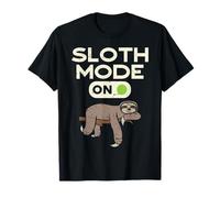 Sloth Mode On Funny Lazy Sleep Animal Lover Men Women Gift T-Shirt