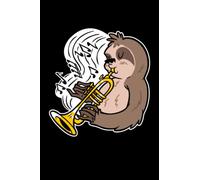 Sloth Plays Trumpet - Trumpets Notebook: A5 (6x9) notebook for wind instrument and brass instrument musicians with 120 lined pages and weekdays for diary function