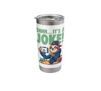 Sloth Prankster Livestream Joke Funny Content Creator Stainless Steel Insulated Tumbler