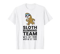 Sloth Running Team We'll Get There When We Get There T-Shirt