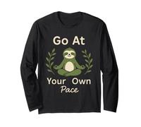 Sloth Slow Life Sloth Yoga Ethical Living Anti-Hustle Long Sleeve T-Shirt