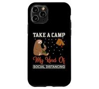 Sloth Take A Camp My Kind of Social Distancing Camping Gift Case for iPhone 11 Pro