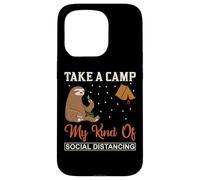 Sloth Take A Camp My Kind of Social Distancing Camping Gift Case for iPhone 15 Pro