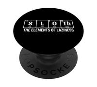Sloth The Elements Of Laziness Periodic Table Funny PopSockets Adhesive PopGrip