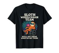 Sloth Wheelchair Team - Funny Disability Humor T-Shirt