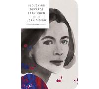 Slouching Towards Bethlehem: Essays by Joan Didion (1990-10-01)