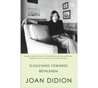 SLOUCHING TOWARDS BETHLEHEM PB by Joan Didion (Paperback Book)