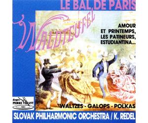 Slovak Philarmonic Orchestra - Waldteufel: Dancing in Paris (Valzer, Galops, Polche)
