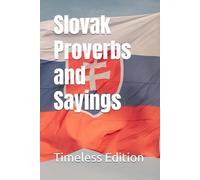 Slovak Proverbs and Sayings