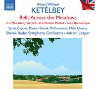 SLOVAK RSO/ADRIAN LEAPER - KETELBEY:BELLS/SUITES