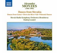 Alexander Moyzes: Dances from Slovakia/Dances from Gemer/..