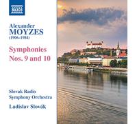 Alexander Moyzes: Symphonies Nos. 9 and 10
