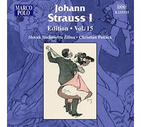 Slovak Sinf Zilina:Pollack - J Strauss I Edition Vol.15