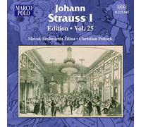 Slovak Sinf Zilina:Pollack - Johann Strauss Edition Vol. 25