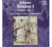 Slovak Sinfonietta, Pollack - STRAUSS I, J.: Edition - Vol. 5