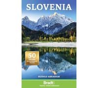 Slovenia (Bradt Travel Guides)