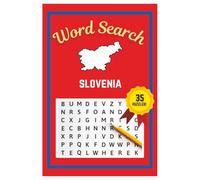 Slovenia Word Search Puzzle Book: Easy to read print | 6x9 inches | 35 Puzzles, 315 Words, 53 Pages | Gift for Country & Geography Lovers, Vacations, Road Trips, Holidays, & Free Time
