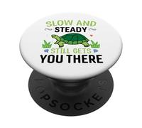 Slow And Steady Still Gets You There Turtle PopSockets Adhesive PopGrip