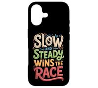 Slow and Steady Wins the Race Motivational Quote Case for iPhone 17