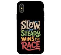 Slow and Steady Wins the Race Motivational Quote Case for iPhone X/XS