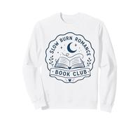 Slow Burn Romance Book Club Romance Reader Reading Sweatshirt