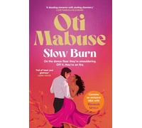 Slow Burn: The unputdownable debut spicy romance novel from Strictly Come Dancing star Oti Mabuse