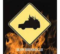 Slow Burning Car - Blowback