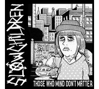 Slow Children - Those Who Mind Don'T Matter [VINYL]
