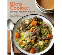 Slow Cooker: The Best Cookbook Ever