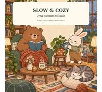 Slow & Cozy: Little Moments to Color