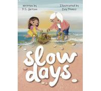Slow Days