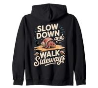 Slow Down and Walk Sideways Hermit Crab Hermie Zip Hoodie