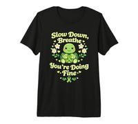 Slow Down Breathe You’re Doing Fine Mental Health Awareness Premium T-Shirt