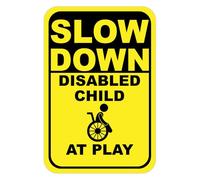 Slow Down Disabled Child At Play Metal Sign Notice Danger Warning Caution for Outdoor & Indoor 12x16 Inch