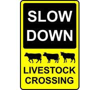 Slow down livestock crossing Farm safety sign - 1.2mm Rigid plastic 400mm x 300mm