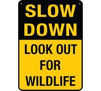 Slow Down Look Out For Wildlife Sign For House Door Office Business Yard,Metal Aluminum Rust Free Sign - 12" X 8", Pre-Drilled Holes, Weather Resistant