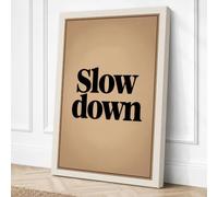 Slow Down Minimalist Canvas Wall Art Print 36x24 Inch (91 x 61 cm)