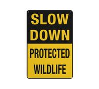 Slow Down Protected Wildlife Sign, 8 X 12 Grade Sheeting Rust Free Aluminum, Weather Resistant, Waterproof, Easy To Mount