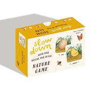Slow Down…With This Before and After Nature Game