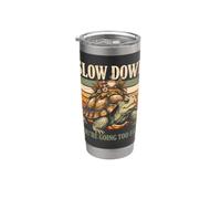 Slow Down You're Going Too Fast Tortoise Stainless Steel Insulated Tumbler