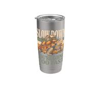Slow Down You're Going Too Fast Tortoise Stainless Steel Insulated Tumbler